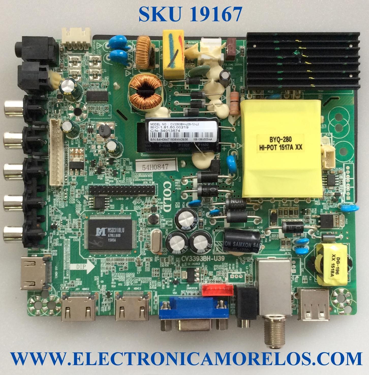 MAIN / FUENTE / (COMBO) / ELEMENT 34013674 / CV3393BH-U39 / 54H0847 / CV3393BH-U39-12-L2 / PANEL'S LSC400HN02 / LSC400HN02-G02 / MODELOS ELEFW408 / ELEFW408 J5G5M / ELEFW408 G5G5M / ELEFW408 E5G5M / ELEFW408 K5G5M / ELEFT408 J5G5M / ELEFT408 K5G5M